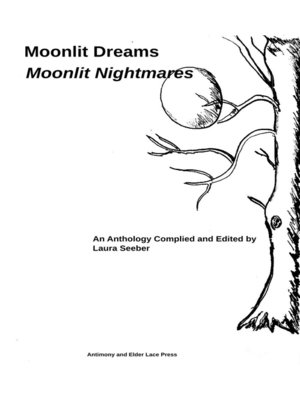 cover image of Moonlit Dreams / Moonlit Nightmares